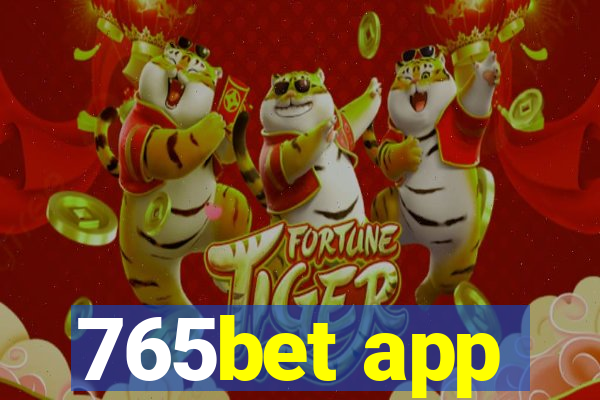765bet app